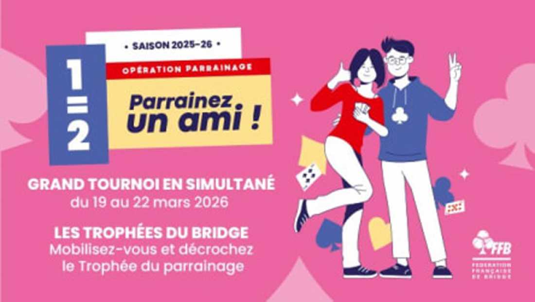 Tournoi de Parrainage &laquo; 1 = 2 : parrainez un ami !
